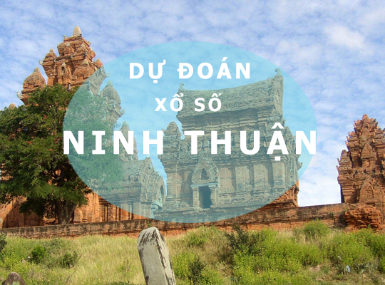 Dự đoán XSNT 6/1/2023 – Soi cầu xổ Số Ninh Thuận chính xác